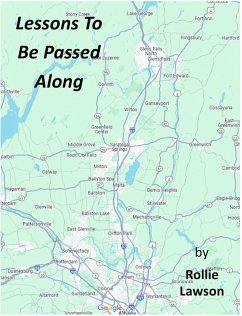 Lessons To Be Passed Along (eBook, ePUB) - Lawson, Rollie