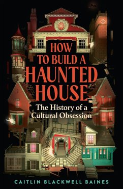 Cover How to Build a Haunted House (eBook, ePUB)