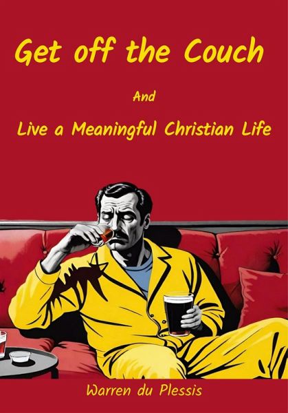 Get off the Couch (eBook, ePUB) Get off the Couch (eBook, ePUB)