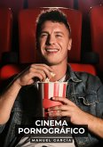Cinema Pornográfico (eBook, ePUB)