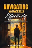 Navigating Youth Life Effectively (eBook, ePUB)