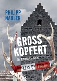 Großkopfert (eBook, ePUB) Großkopfert (eBook, ePUB)