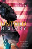 UNTOLD HISTORY (eBook, ePUB) UNTOLD HISTORY (eBook, ePUB)