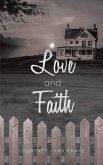 Love and Faith (eBook, ePUB) Love and Faith (eBook, ePUB)
