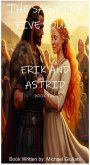 The Saga's Of Five Souls Erik and Astrid (eBook, ePUB) The Saga's Of Five Souls Erik and Astrid (eBook, ePUB)