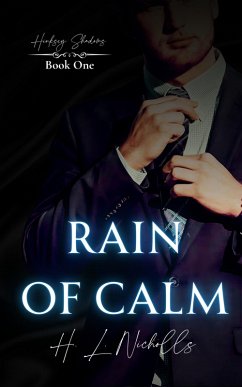 Rain of Calm (eBook, ePUB) - Nicholls, H. L.