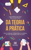 Da teoria à prática (eBook, ePUB) Da teoria à prática (eBook, ePUB)