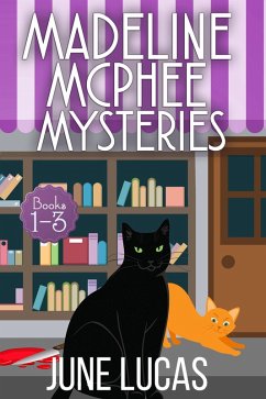 Madeline McPhee Mysteries, Boxed Set Books 1-3 (eBook, ePUB) - Lucas, June
