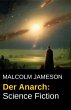 Der Anarch: Science Fiction (eBook,... - Bild 1