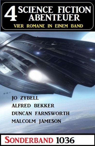 4 Science Fiction Abenteuer Sonderband 1036 (eBook, ePUB)