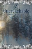 Z Unreachable: Ashes of The Past (eBook, ePUB)