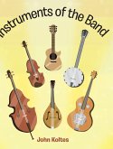 Instruments of the Band (eBook, ePUB)