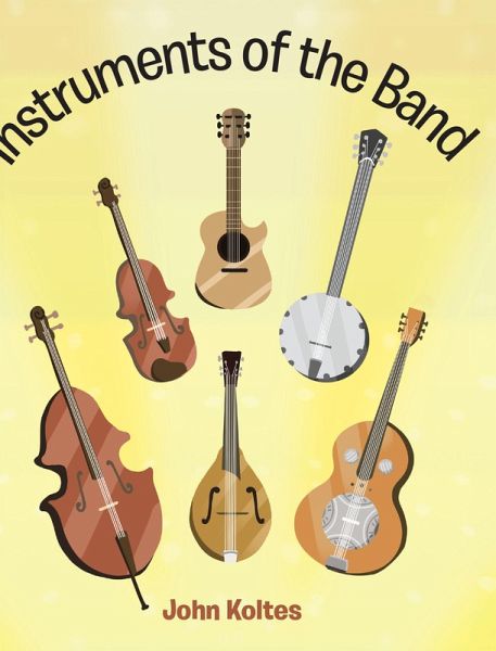 Instruments of the Band (eBook, ePUB) Instruments of the Band (eBook, ePUB)