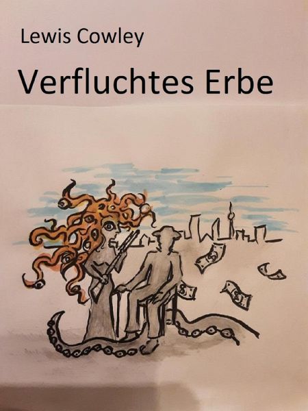 Verfluchtes Erbe (eBook, ePUB)