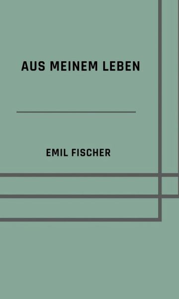 Aus meinem Leben (eBook, ePUB) Aus meinem Leben (eBook, ePUB)