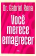 Você merece emagrecer (eBook, ePUB) - Bild 1