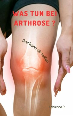 Cover Was tun bei Arthrose ? (eBook, ePUB)