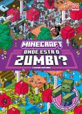 Minecraft Onde está o zumbi? (eBook, ePUB) Minecraft Onde está o zumbi? (eBook, ePUB)