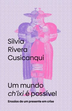 Cover Um mundo ch'ixi é possível (eBook, ePUB)