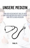 Unsere Medizin (eBook, ePUB)