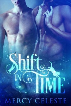 Shift in Time (eBook, ePUB) - Celeste, Mercy