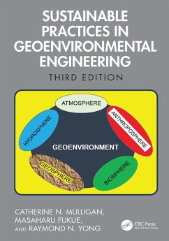 Sustainable Practices in Geoenvironmental Engineering (eBook, PDF) - Mulligan, Catherine N.; Fukue, Masaharu; Yong, Raymond N.