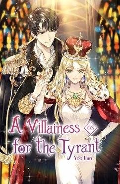 Cover A Villainess for the Tyrant Vol. 3 (novel) (eBook, ePUB)