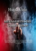 Metamorphosis Convergence (eBook, ePUB) Metamorphosis Convergence (eBook, ePUB)