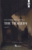 The Tragedy The Tragedy