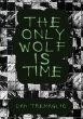 The Only Wolf Is Time - Bild 1