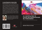 Le coaching dans le travail des professionnels de l'information