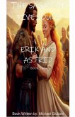 The Saga's Of Five Souls Erik and Astrid The Saga's Of Five Souls Erik and Astrid