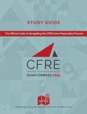 CFRE Exam Compass Study Guide 2025