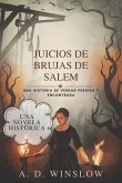 JUICIOS DE BRUJAS DE SALEM JUICIOS DE BRUJAS DE SALEM