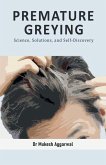 Premature Greying Premature Greying