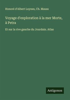 Cover Voyage d'exploration à la mer Morte, à Petra