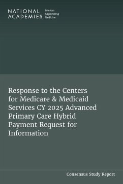 Cover Response to the Centers for Medicare & Medicaid Services Cy 2025 Advanced Primary Care Hybrid Payment Request for Information