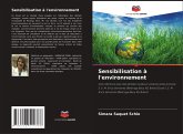 Sensibilisation à l'environnement Sensibilisation à l'environnement
