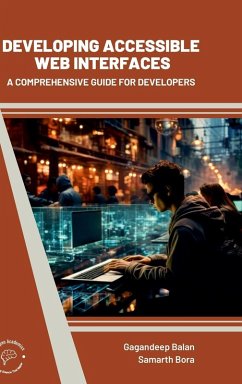 Developing Accessible Web Interfaces - Balan, Gagandeep; Bora, Samarth