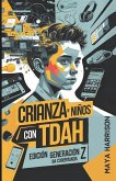 Crianza de niños con TDAH