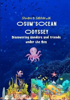 Osum's Ocean Odyssey - Sabharwal, Shivani B