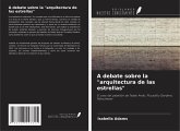 A debate sobre la "arquitectura de las estrellas"