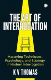 The Art of Interrogation