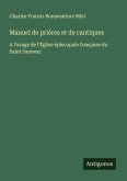 Manuel de prières et de cantiques