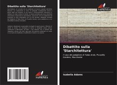 Dibattito sulla 'Starchitettura' - Adams, Isabella Dibattito sulla 'Starchitettura' - Adams, Isabella