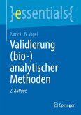 Validierung (bio-)analytischer Methoden (eBook, PDF)