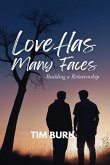 Love has Many Faces - Building a Relatioship