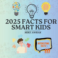 2025 Facts for Smart Kids - Awrak, Mike