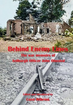 Cover Behind Enemy Lines.The war memoirs of Jedburgh Officer John Olmsted.