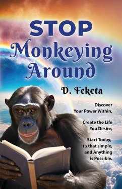 Stop Monkeying Around - Feketa, D.